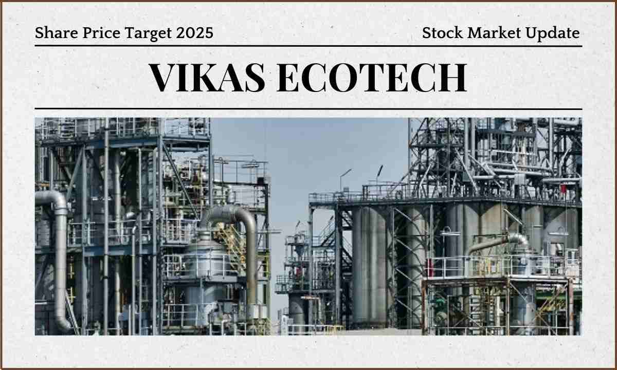 Vikas EcoTech Share Price Target 2025