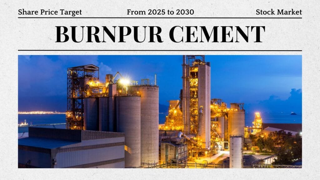 Burnpur Cement Share Price Target