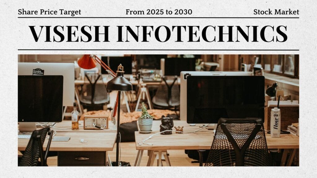 Visesh Infotech Share Price Target