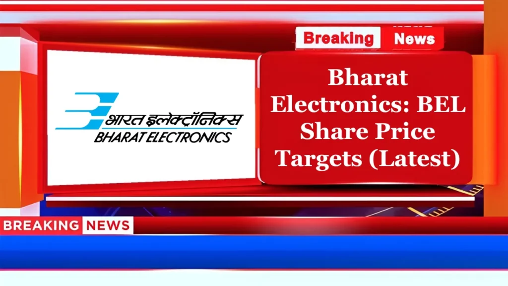 BEL Share Price Target