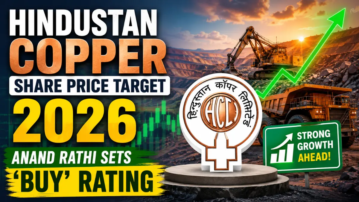 Hindustan Copper Share Price Target 2026 Anand Rathi Sets 'Buy' Rating