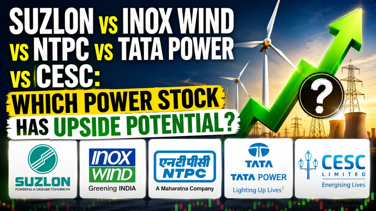 Suzlon vs Inox Wind vs NTPC vs Tata Power vs CESC Which Power Stock Has Upside Potential